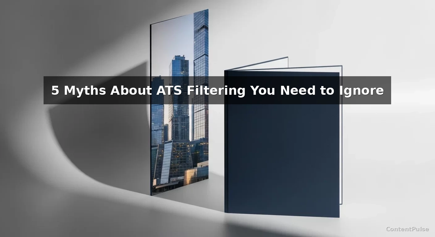 5 Myths About ATS Filtering You Need to Ignore
